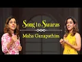Download Lagu Song to Swaras - Maha Ganapathim | Pratibha Sarathy #eartraining #songtoswaras