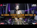 Download Lagu DJ SIHOL SUKSES X KAM AKU RAS IA X BERAS PULUT X NEW THANG FULL BASS BOXING TIKTOK