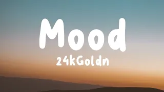 Download Mood - 24kGoldn (Lyrics) | Justin Bieber, Ed Sheeran, ... MP3