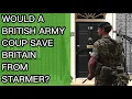 Lagu Would A British Army Coup Save Britain From Starmer?