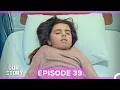 Download Lagu Our Story Episode 39