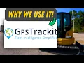 Reasons Why We Use GPS Trackit