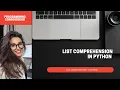 List Comprehension in Python List Comprehension l ForLoop vs List Comprehension in Python Python