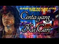 Download Lagu ✨️CINTA YANG KUCARI - Lagu Slow Rock Malaysia Terbaru 2025🎶