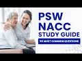 PSW NACC Exam 2026 Personal Support Worker Test Study Guide 50 Most Common Questions