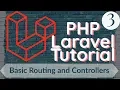 PHP Laravel Tutorial for Beginners 3 - Basic Routing and Controllers