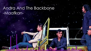 andra and the backbone maafkan official audio 