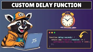 How to Create Custom Delay Function in Javascript