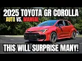 Automatic Vs Manual 2025 Toyota GR Corolla This Will Surprise Many