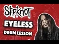 Download Lagu How To Play SLIPKNOT - EYELESS Intro On DRUMS