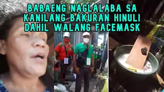 babaeng naglalaba na walang facemask hinuli