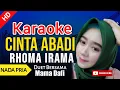 Download Lagu CINTA ABADI - Nada Duet | KARAOKE HD by Rhoma Irama
