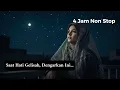 Kompilasi Playlist Musik Islami | Lantunan Syahdu Penyejuk Hati \u0026 Jiwa