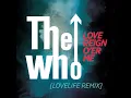 Love Reign O'er Me