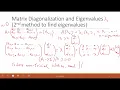 Lecture 7-1 Ch9 Matrix Diagonalization and Finding Eigenvalues and Eigenvectors