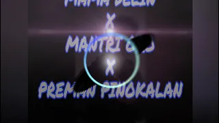 Download DJ MAMA DELIN X MANTRI ORO X PREMAN PINOKAKALAN [REMIX] 2K21 (DJDENAN) MP3