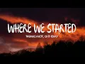 Download Lagu Thomas Rhett, Katy Perry - Where We Started (Lyrics)