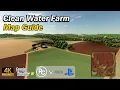 Clean Water Farm Map Guide Farming Simulator 25