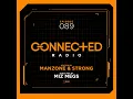 Episode 89: Connected Radio 089 (ft. Miz Megs Guest Mix)