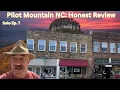 Pilot Mountain NC Honest Review of a Small-Town Gem Solo Travel Ep 7