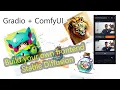 Building a Python API for Comfy UI with Gradio