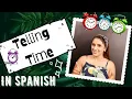 How to tell time in Spanish and ask the time in Spanish Learn Spanish Lesson 19