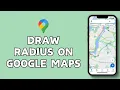 How to Draw Radius on Google Maps 2024 Google Maps Tutorial