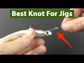 The Best Knot For Jigs Easy Strong Loop Knot