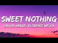 Lagu Calvin Harris - Sweet Nothing feat. Florence Welch (Lyrics)