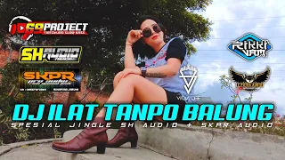 dj ilat tanpo balung 69 project slow bass by rikki vams viola jee