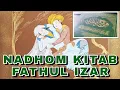 Download Lagu NADHOM KITAB FATHUL IZAR #nadhom #kitab #fathulizar