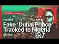 Lagu How We Tracked a ‘Fake Prince’ Scammer to his Nigerian Mansion