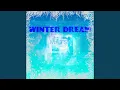 Download Lagu Winter Dream