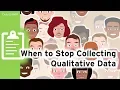 When to Stop Gathering Qualitative Data Qualitative Research Methods