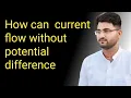 This Is ABSURD Current Flow Without Potential Difference