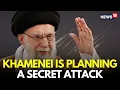Download Lagu LIVE | Israel Iran War | Khamenei Plans A Secret Attack On Israel | Netanyahu | Trump | N18G