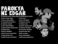 Parokya Ni Edgar Playlist 2025 - OPM Trending 2025 - Pangarap Lang Kita, Gitara, Harana ...
