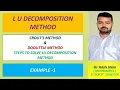 L U DECOMPOSITION METHOD WITH EXAMPLE