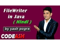 IO package in Java File handling java FileWriter in java Hindi