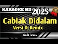 Download Lagu CABIAK DI DALAM || Karaoke Minang Dj Remix Terbaru Live KN7000 HD Nada Wanita