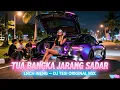 Lagu TUA BANGKA JARANG SADAR — LNCH INENG ×  DJ TESI (Urban Trap Festival Remix 2025)