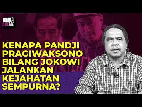 Download MP3 Ade Armando: KENAPA PANJDI PRAGIWAKSONO BILANG JOKOWI JALANKAN KEJAHATAN SEMPURNA? I LAA