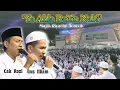 Download Lagu Ya Ahla Baitin Nabi - Allahu Allah Lamma Nadani (Cak Rozi \u0026 Gus Ilham) Majlis Riyadlul Jannah Pusat