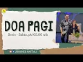 Download Lagu Doa Pagi Jumat 22 Agustus 2025 | GSPDI Jombang | Ps. Johanes | TAK TERBATAS KUASAMU TUHAN
