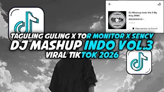 dj mashup indo vol 3 by kiky rmx viral tiktok 2026