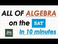 How to MASTER SAT Algebra in 10 Minutes 2026