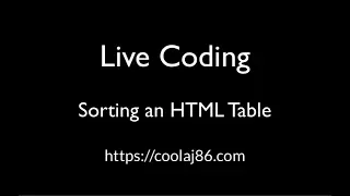 Live Coding - Sorting an HTML table with VanillaJS