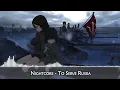 Download Lagu To Serve Russia (служить России) - Nightcore