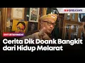 Lagu Cerita Dik Doank Bangkit dari Hidup Melarat, Duit Sisa Rp 950.000