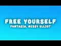 Fantasia - Free Yourself (Lyrics) ft. Missy Elliot